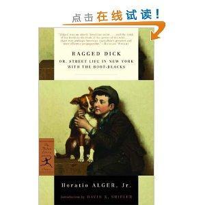 Ragged Dick: or, Street Life in New York with the Boot-Blacks